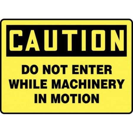 Accuform OSHA CAUTION SAFETY SIGN  DO NOT MEQM725XV MEQM725XV